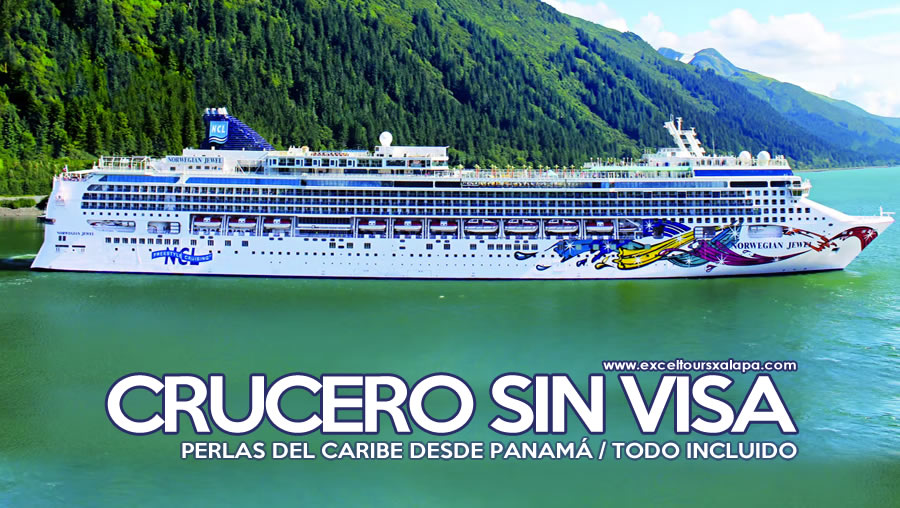 Crucero SIN VISA 20222023 Perlas del Caribe Excel Tours Xalapa